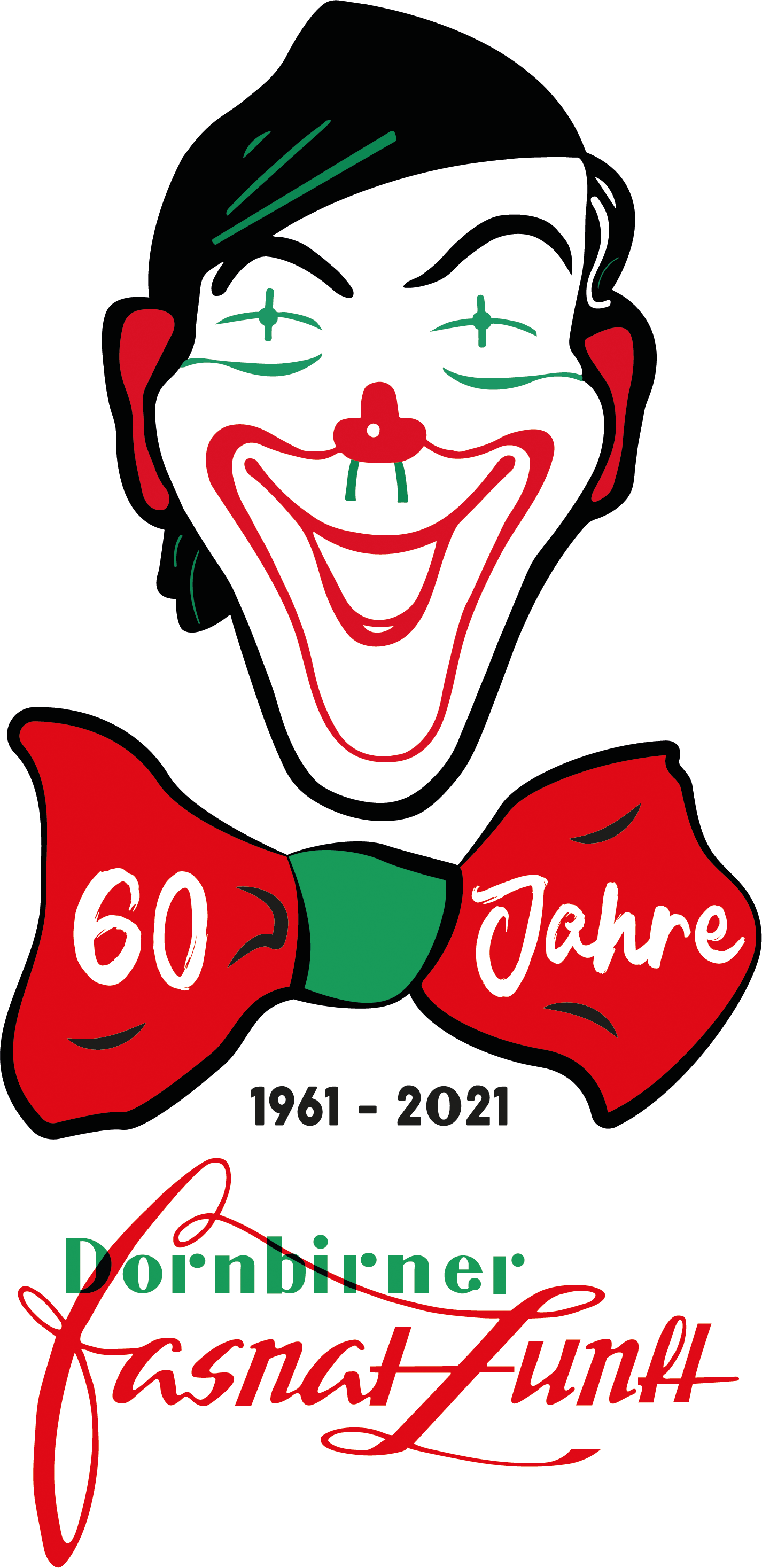 60 Jahre Dornbirner Fasnat-Zunft 1961 - 2021 60 Jahre Dornbirner Fasnat-Zunft 1961 - 2021